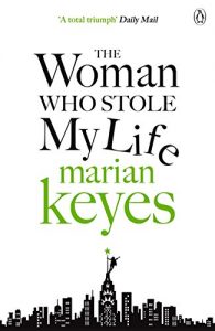 Descargar The Woman Who Stole My Life pdf, epub, ebook