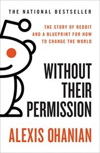 Descargar Without Their Permission: How the 21st Century Will Be Made, Not Managed (English Edition) pdf, epub, ebook