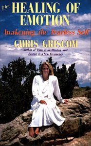 Descargar The Healing of Emotion: Awakening the Fearless Self (English Edition) pdf, epub, ebook