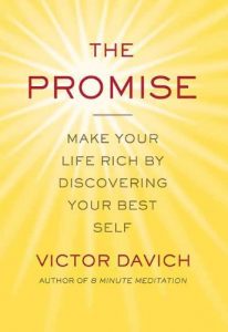 Descargar The Promise: Make Your Life Rich by Discovering Your Best Self pdf, epub, ebook