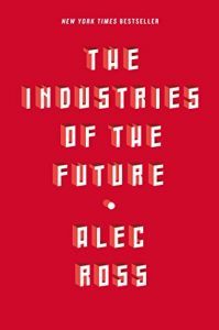 Descargar The Industries of the Future (English Edition) pdf, epub, ebook