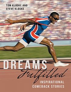 Descargar Dreams Fulfilled: Inspirational Comeback Stories pdf, epub, ebook