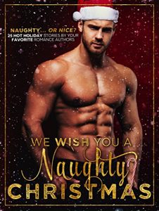 Descargar We Wish You A Naughty Christmas: A Christmas Collection (English Edition) pdf, epub, ebook