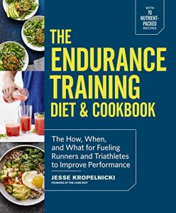 Descargar The Endurance Training Diet & Cookbook: The How, When, and What for Fueling Runners and Triathletes to Improve Performance pdf, epub, ebook