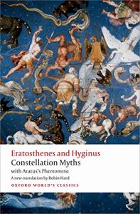 Descargar Constellation Myths: with Aratus’s Phaenomena (Oxford World’s Classics) pdf, epub, ebook
