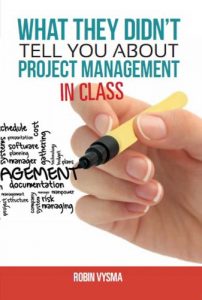 Descargar What They Didn’t Tell You About Project Management: In Class (English Edition) pdf, epub, ebook