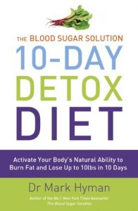 Descargar The Blood Sugar Solution 10-Day Detox Diet: Activate Your Body’s Natural Ability to Burn fat and Lose Up to 10lbs in 10 Days (English Edition) pdf, epub, ebook