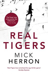 Descargar Real Tigers: Jackson Lamb Thriller 3 (English Edition) pdf, epub, ebook
