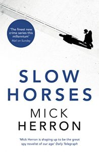 Descargar Slow Horses: Jackson Lamb Thriller 1 (English Edition) pdf, epub, ebook