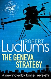 Descargar Robert Ludlum’s The Geneva Strategy (Covert-One) pdf, epub, ebook
