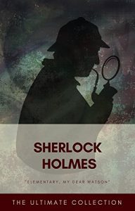 Descargar Sherlock Holmes – The Ultimate Collection pdf, epub, ebook