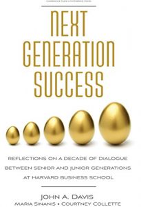 Descargar Next Generation Success: Reflections on a Decade of Dialogue Between Senior and Junior Generations (English Edition) pdf, epub, ebook