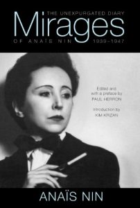 Descargar Mirages: The Unexpurgated Diary of Anais Nin, 1939-1947 (English Edition) pdf, epub, ebook