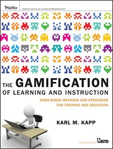Descargar The Gamification of Learning and Instruction: Game-based Methods and Strategies for Training and Education pdf, epub, ebook