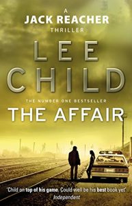 Descargar The Affair (Jack Reacher, Book 16) pdf, epub, ebook