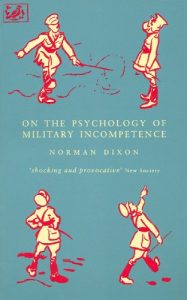 Descargar On The Psychology Of Military Incompetence (Pimlico) pdf, epub, ebook