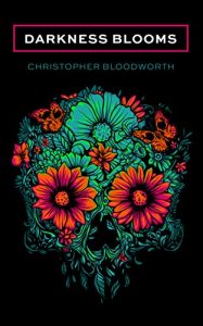 Descargar Darkness Blooms (English Edition) pdf, epub, ebook