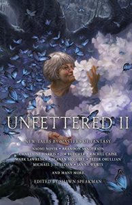 Descargar Unfettered II: New Tales By Masters of Fantasy (English Edition) pdf, epub, ebook
