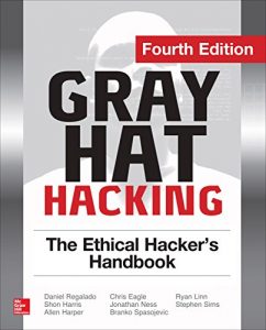 Descargar Gray Hat Hacking The Ethical Hacker’s Handbook, Fourth Edition pdf, epub, ebook