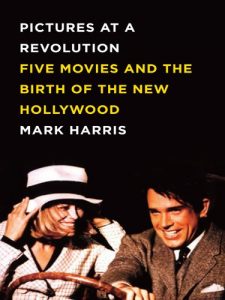 Descargar Pictures at a Revolution: Five Movies and the Birth of the New Hollywood pdf, epub, ebook