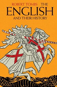 Descargar The English and their History: The First Thirteen Centuries pdf, epub, ebook