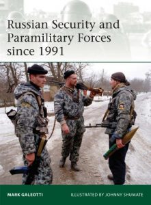 Descargar Russian Security and Paramilitary Forces since 1991 (Elite) pdf, epub, ebook
