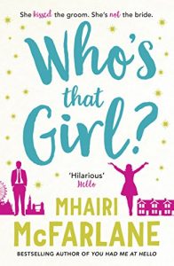 Descargar Who’s That Girl?: A laugh-out-loud sparky romcom! pdf, epub, ebook