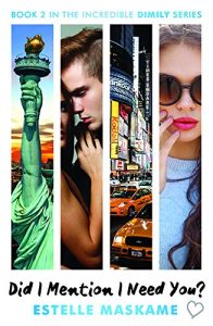 Descargar Did I Mention I Need You? (The DIMILY Trilogy Book 2) (English Edition) pdf, epub, ebook