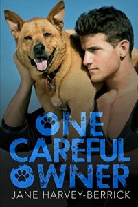 Descargar One Careful Owner: Love Me, Love My Dog (English Edition) pdf, epub, ebook