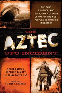 Descargar The Aztec UFO Incident pdf, epub, ebook