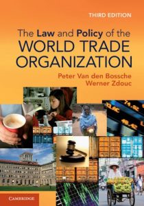 Descargar The Law and Policy of the World Trade Organization pdf, epub, ebook