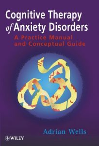 Descargar Cognitive Therapy of Anxiety Disorders: A Practice Manual and Conceptual Guide pdf, epub, ebook