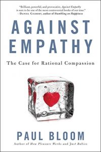 Descargar Against Empathy: The Case for Rational Compassion pdf, epub, ebook