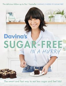 Descargar Davina’s Sugar-Free in a Hurry: The Smart Way to Eat Less Sugar and Feel Fantastic (English Edition) pdf, epub, ebook