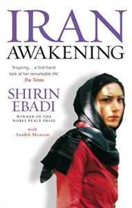 Descargar Iran Awakening: A memoir of revolution and hope pdf, epub, ebook