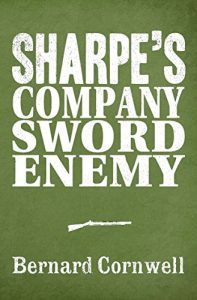 Descargar Sharpe 3-Book Collection 5: Sharpe’s Company, Sharpe’s Sword, Sharpe’s Enemy (Sharpe Series) pdf, epub, ebook