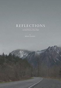 Descargar Reflections: An Oral History of Twin Peaks (English Edition) pdf, epub, ebook