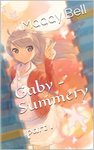Descargar Gaby – Summery: part 1 (English Edition) pdf, epub, ebook