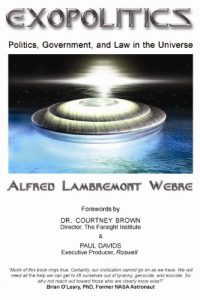 Descargar Exopolitics: Politics, Government, and Law In the Universe (English Edition) pdf, epub, ebook