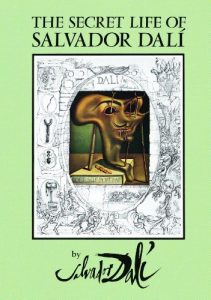 Descargar The Secret Life of Salvador Dalí (Dover Fine Art, History of Art) pdf, epub, ebook