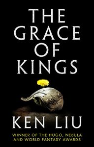 Descargar The Grace of Kings (The Dandelion Dynasty) pdf, epub, ebook