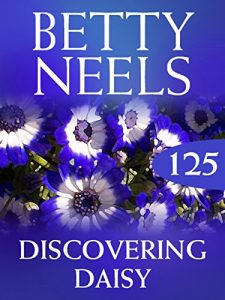 Descargar Discovering Daisy (Mills & Boon M&B) (Betty Neels Collection, Book 125) pdf, epub, ebook