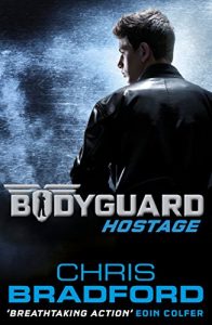 Descargar Bodyguard: Hostage (Book 1) pdf, epub, ebook