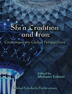 Descargar Shi’a Tradition and Iran: Contemporary Global Perspectives pdf, epub, ebook