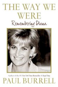 Descargar The Way We Were: Remembering Diana pdf, epub, ebook