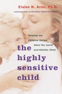 Descargar The Highly Sensitive Child: Helping Our Children Thrive When the World Overwhelms Them pdf, epub, ebook