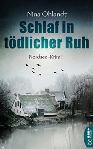Descargar Schlaf in tödlicher Ruh: Nordsee-Krimi (John Benthien: Die Jahreszeiten-Reihe 3) (German Edition) pdf, epub, ebook