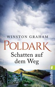 Descargar Poldark – Schatten auf dem Weg: Roman (Poldark-Saga 3) (German Edition) pdf, epub, ebook
