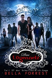 Descargar Das Schattenreich der Vampire 27: Das Lügennetz (German Edition) pdf, epub, ebook
