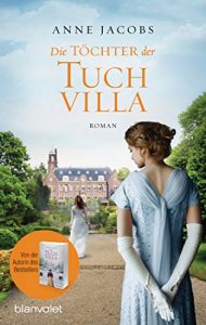 Descargar Die Töchter der Tuchvilla: Roman (Die Tuchvilla-Saga 2) (German Edition) pdf, epub, ebook